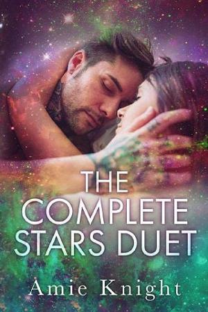 The Complete Stars Duet by Amie Knight