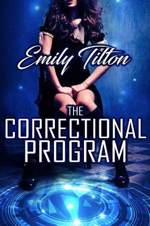 The Correctional Program by Emily Tilton