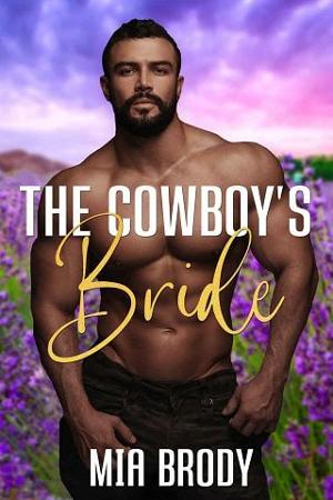 The Cowboy’s Bride by Mia Brody