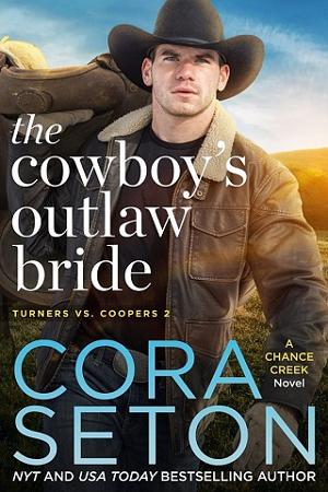 The Cowboy’s Outlaw Bride by Cora Seton