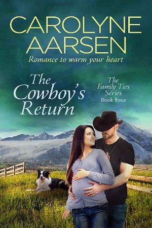 The Cowboy’s Return by Carolyne Aarsen