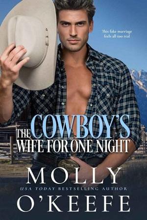 The Cowboy’s Wife For One Night by Molly O’Keefe