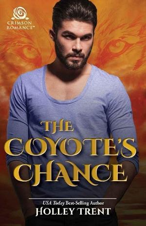 The Coyote’s Chance by Holley Trent