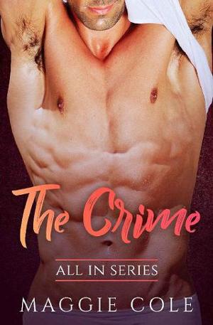 The Crime by Maggie Cole