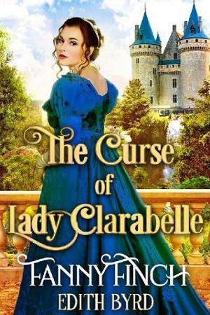 The Curse of Lady Clarabelle by Fanny Finch