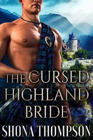 The Cursed Highland Bride by Shona Thompson