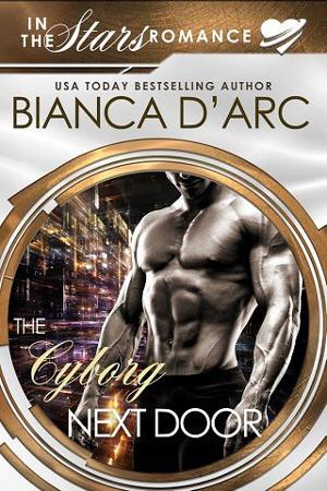 The Cyborg Next Door by Bianca D’Arc