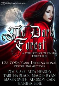 The Dark Forest by Zoe Blake et al