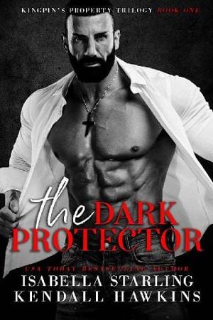 The Dark Protector by Isabella Starling