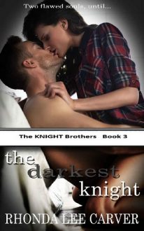 The Darkest Knight by Rhonda Lee Carver