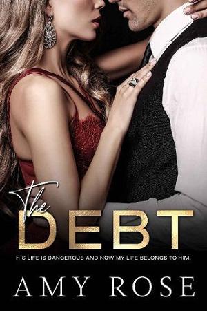 The Debt by Amy Rose