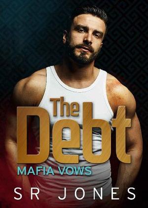 The Debt by SR Jones