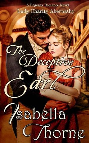 The Deceptive Earl by Isabella Thorne