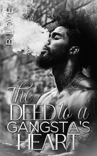 The Deed to a Gangsta’s Heart by B. Love