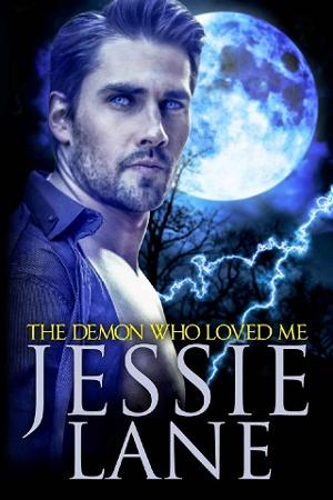 The Demon Who Loved Me by Jessie Lane