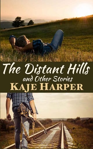 The Distant Hills And Other Stories by Kaje Harper
