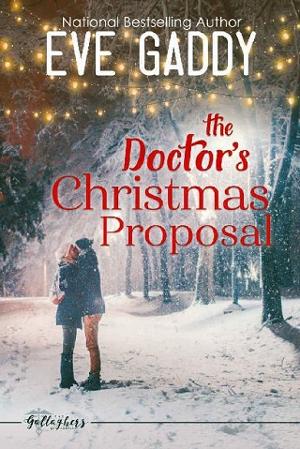 The Doctor’s Christmas Proposal by Eve Gaddy