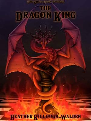The Dragon King by Heather Killough-Walden
