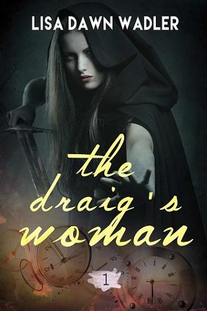 The Draig’s Woman by Lisa Dawn Wadler