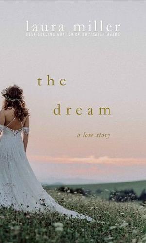 The Dream by Laura Miller