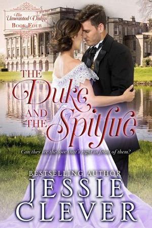 The Duke and the Spitfire by Jessie Clever