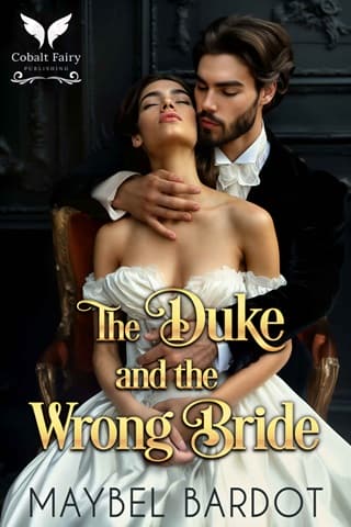 The Duke and the Wrong Bride by Maybel Bardot