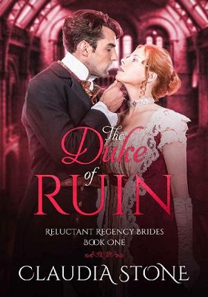 The Duke of Ruin by Claudia Stone