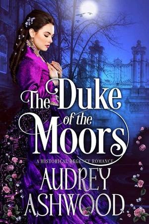 The Duke of the Moors by Audrey Ashwood