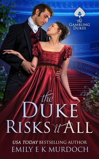 The Duke Risks it All by Emily E K Murdoch