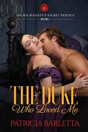 The Duke Who Loved Me by Patricia Barletta