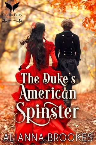 The Duke’s American Spinster by Alianna Brookes
