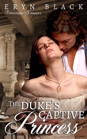 The Duke’s Captive Princess by Eryn Black