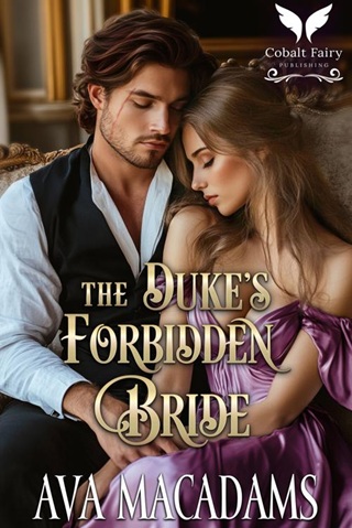 The Duke’s Forbidden Bride by Ava MacAdams