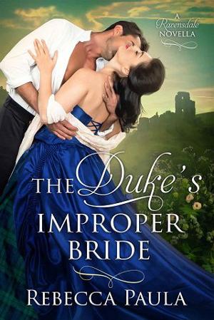 The Duke’s Improper Bride by Rebecca Paula