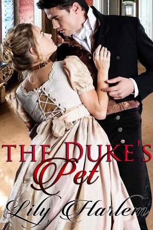 The Duke’s Pet by Lily Harlem