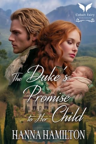 The Duke’s Promise to Her Child by Hanna Hamilton