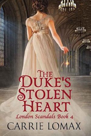 The Duke’s Stolen Heart by Carrie Lomax