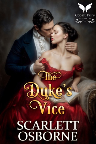 The Duke’s Vice by Scarlett Osborne