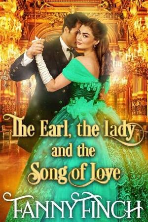 The Earl, the Lady and the Song of Love by Fanny Finch