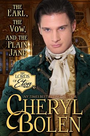 The Earl, the Vow, & the Plain Jane by Cheryl Bolen