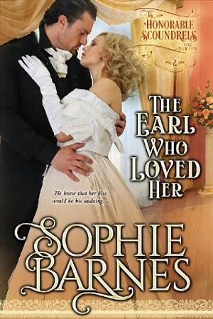 The Earl Who Loved Her by Sophie Barnes