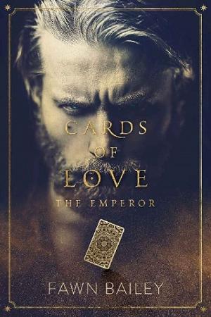 Cards of Love: The Emperor by Fawn Bailey