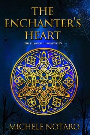 The Enchanter’s Heart by Michele Notaro