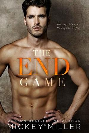 The End Game by Mickey Miller