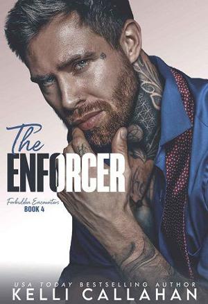The Enforcer by Kelli Callahan