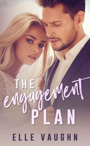 The Engagement Plan by Elle Vaughn