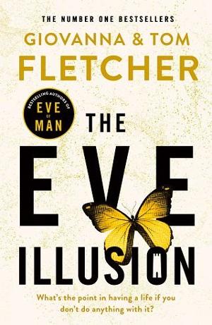 The Eve Illusion by Giovanna & Tom Fletcher