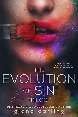 The Evolution of Sin Trilogy by Giana Darling