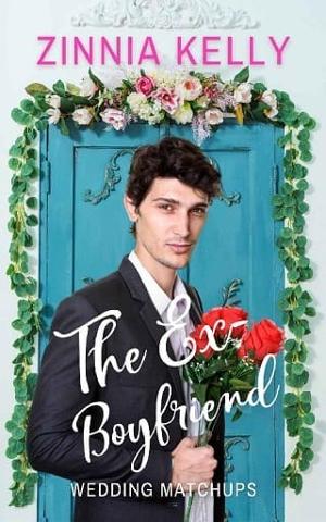 The Ex-Boyfriend by Zinnia Kelly