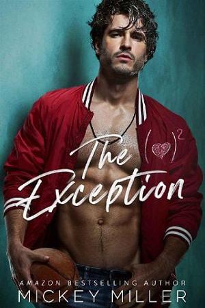 The Exception by Mickey Miller